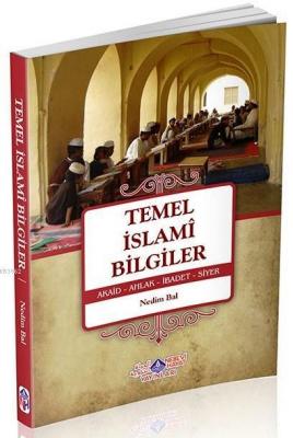 Temel İslami Bilgiler Nedim Bal