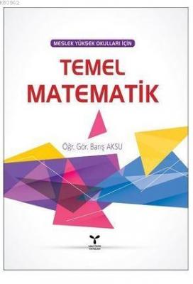 Temel Matematik Barış Aksu