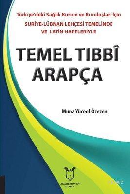 Temel Tıbbi Arapça Muna Yüceol Özezen