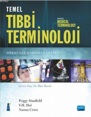 Temel Tıbbi Terminoloji Peggy Stanfield Nanna Cross Y. H. Hui