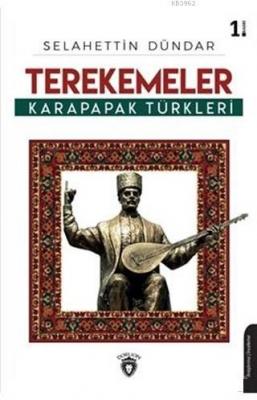 Terekemeler Karapapak Türkleri Selahettin Dündar