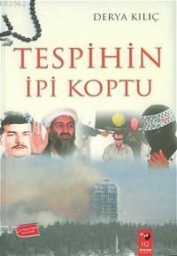 Tespihin İpi Koptu Derya Kılıç