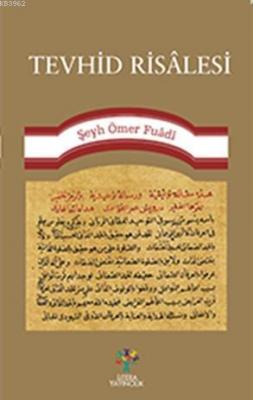 Tevhid Risâlesi Şeyh Ömer Fuadi