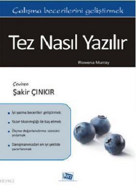 Tez Nasıl Yazılır Rowena Murray