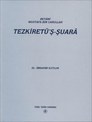 Tezkiretü'ş-Şuarâ İbrahim Kutluk