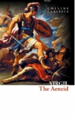 The Aeneid (Collins Classics) Virgil