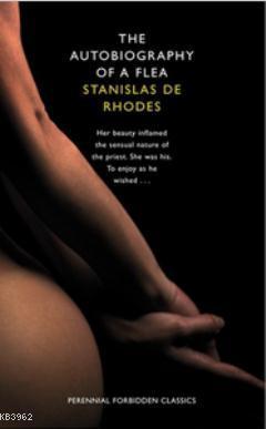 The Autobiography Of A Flea Stanislas de Rhodes