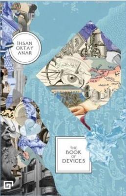 The Book Of Devıces İhsan Oktay Anar