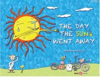 The Day The Sun Went Away Jonathan Heilig