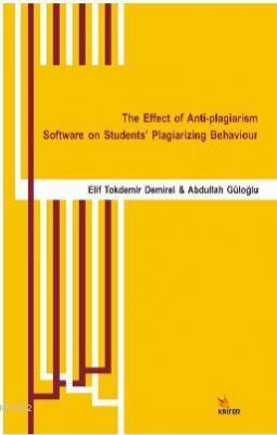 The Effect of Anti-plagiarism Software on Students' Plagiarizing Behav