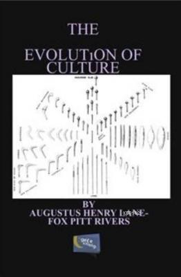 The Evolution of Culture Augustus Henry Lane