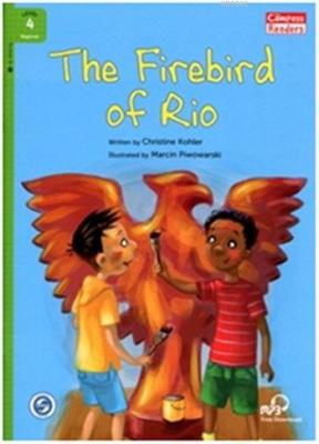 The Firebird of Rio + Downloadable Audio Christine Kohler