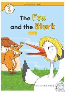 The Fox and the Stork +Hybrid CD (eCR Level 1) Aesop