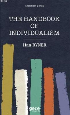 The Handbook of Individualism Han Ryner