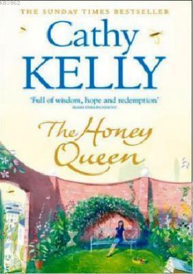 The Honey Queen Cathy Kelly