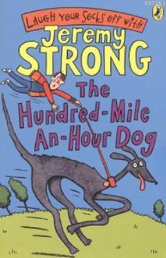 The Hundred-Mile-An-Hour Dog Jeremy Strong