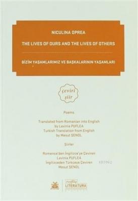 The Lives of Durs and the Lives of Others / Bizim Yaşamlarımız ve Başk