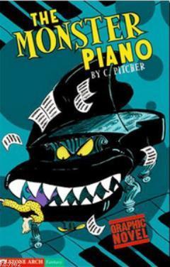 The Monster Piano Caroline Pitcher