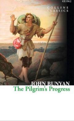 The Pilgrim's Progress John Bunyan