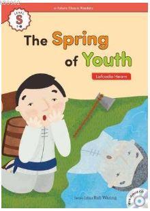 The Spring of Youth +Hybrid CD (eCR Starter) Lafcadio Hearn