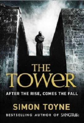 The Tower (Sancti Trilogy 3) Simon Toyne