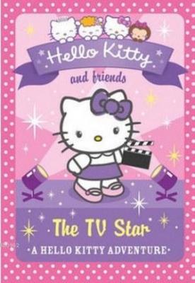 The TV Star (Hello Kitty and Friends, Book 9) Linda Chapman