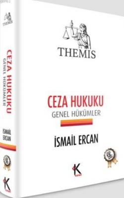 Themis Ceza Hukuku İsmail Ercan