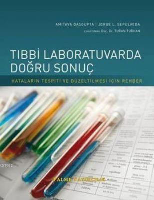 Tıbbi Laboratuvarda Doğru Sonuç Amıtava Dasgupta