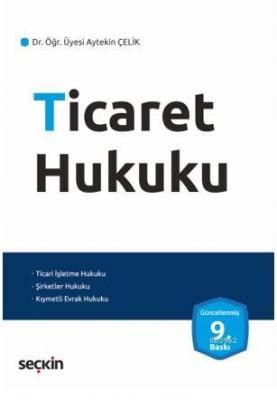 Ticaret Hukuku Aytekin Çelik