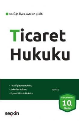 Ticaret Hukuku Aytekin Çelik