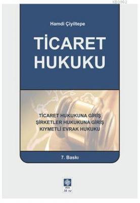 Ticaret Hukuku Hamdi Çiyiltepe