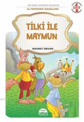 Tilki ile Maymun - La Fontaine Masalları 1. Sınıf Mehmet Orhan