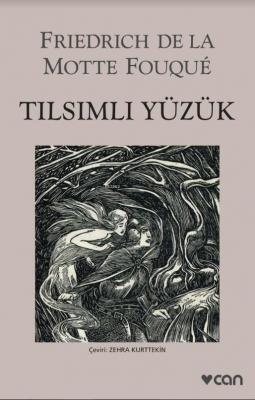 Tılsımlı Yüzük Friedrick De La Motte Fouquê