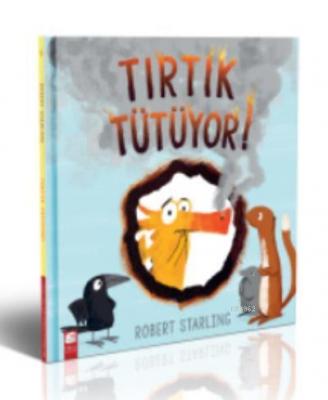 Tırtık Tütüyor Robert Starling