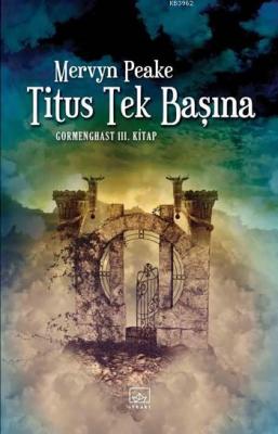 Titus Tek Başına Mervyn Peake