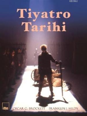 Tiyatro Tarihi Oscar G. Brockett