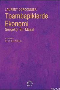 Toambapiklerde Ekonomi Laurent Cordonnier