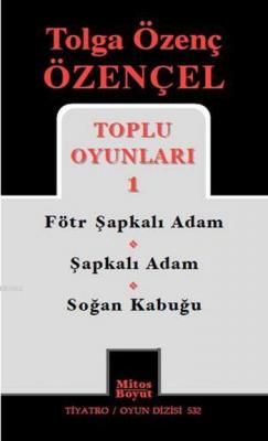 Tolga Özenç Özençel Toplu Oyunları 1 Tolga Özenç Özençel