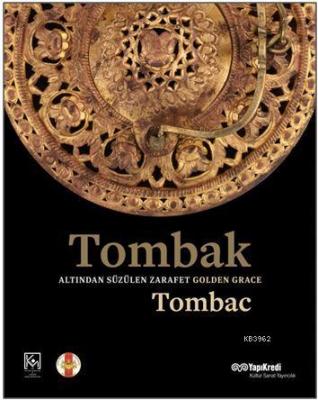 Tombak: Altından Süzülen Zarafet - Golden Grace Nihat Tekdemir