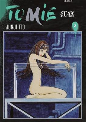 Tomie 2. Cilt Junji İto