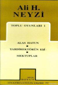 Toplu Oyunları 1 Ali H. Neyzi