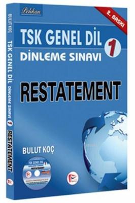 TSK Genel Dil Dinleme Sınavı 1 Restatement Bulut Koç