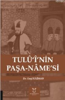 Tulû'î'nin Paşa-Nâme's Ozaj Suliman