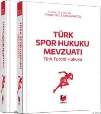 Türk Spor Hukuku Mevzuatı (2 Cilt Takım)