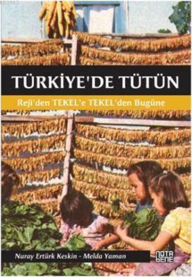 Türkiye'de Tütün Nuray Ertürk Keskin