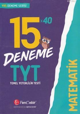 TYT Matematik 15x40 Deneme Kolektif