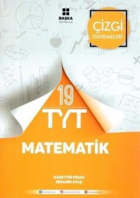 TYT Matematik 19 Çizgi Denemeleri Sadettin Fidan