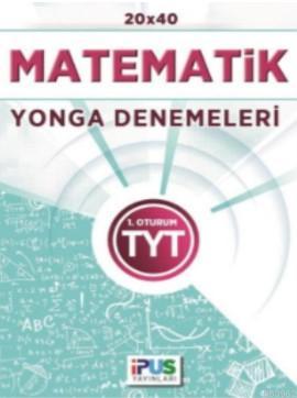 TYT Matematik 20 x 40 Yoga Denemeleri 1. Oturum Kolektif