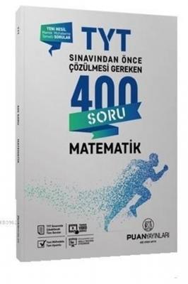 TYT Matematik 400 Soru Kolektif