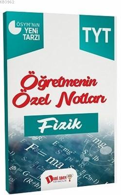 TYT Öğretmenin Özel Notları Fizik Kolektif